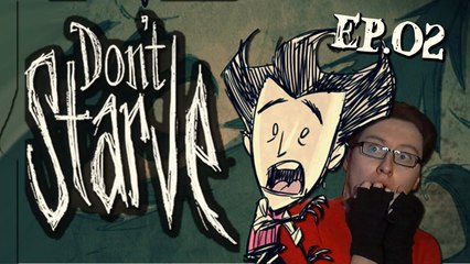 Don't Starve - GOING HORRIBLY WRONG - Ep.02