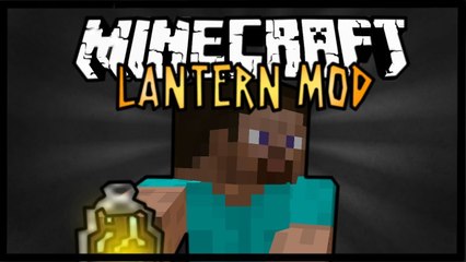Minecraft Mod Spotlight - Lantern Mod - 1.7.2 - CARRYABLE LIGHT !