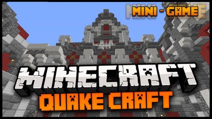 Minecraft Mini - Game: QUAKECRAFT - I HAVE GOT THE POWER !