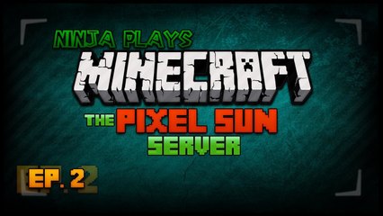 Minecraft SMP - Pixel Sun Server - EP. 002