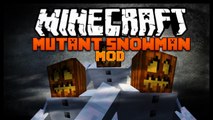 Minecraft Mod Spotlight - MUTANT SNOWMAN 1.5.2 - FRIENDLY SNOWMAN !