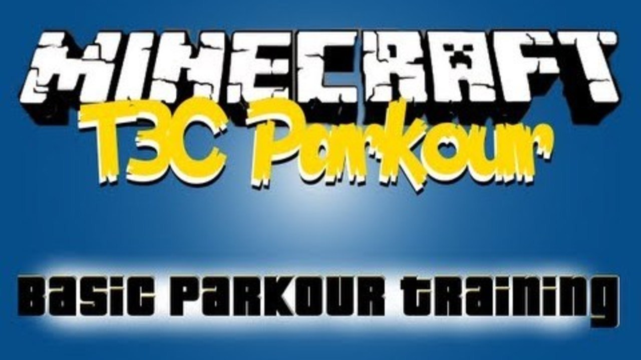 t3c Parkour Map - Basic Parkour Training !