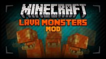 Minecraft Mod Spotlight - LAVA MONSTERS MOD 1.7.2 - MINECRAFT BOSS!