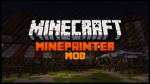 Minecraft Mod Spotlight : MINEPAINTER 1.7.2 - SCULPTING, PAINTING + MORE !