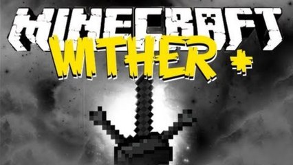 Minecraft Mod Spotlight - Wither Plus 1.7.2