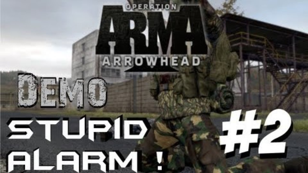 Arma 2 | Operation ArrowHead | Demo | Stupid Alarm | #2