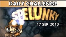 Spelunky Daily Challenge 17SEP2013
