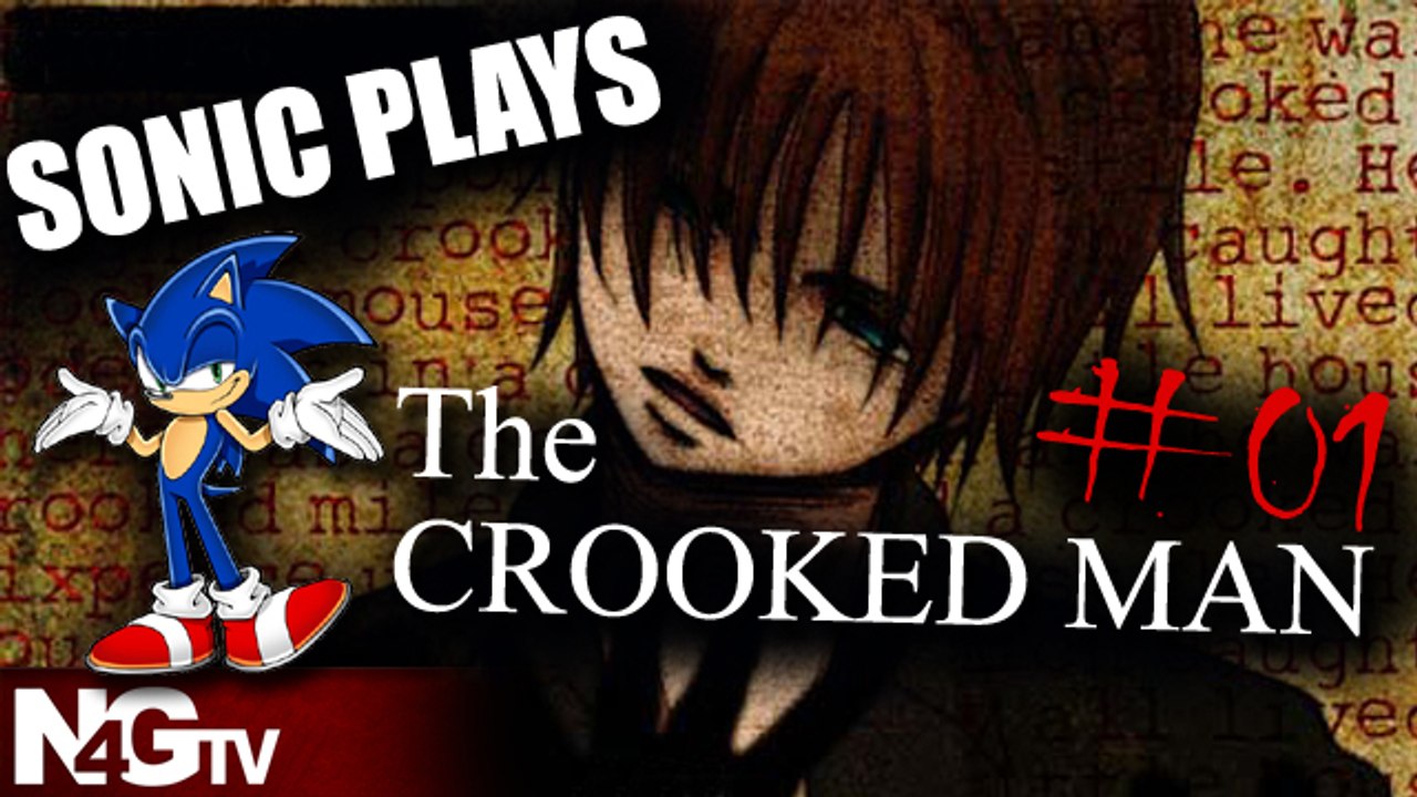 Sonic Plays: The Crooked Man (Pt. 1)