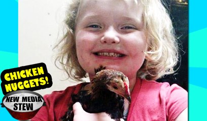 HONEY BOO BOO CHILD: PETA Says Don't Eat Your Chicken Nugget