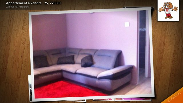 Appartement à vendre, 25, 72000€
