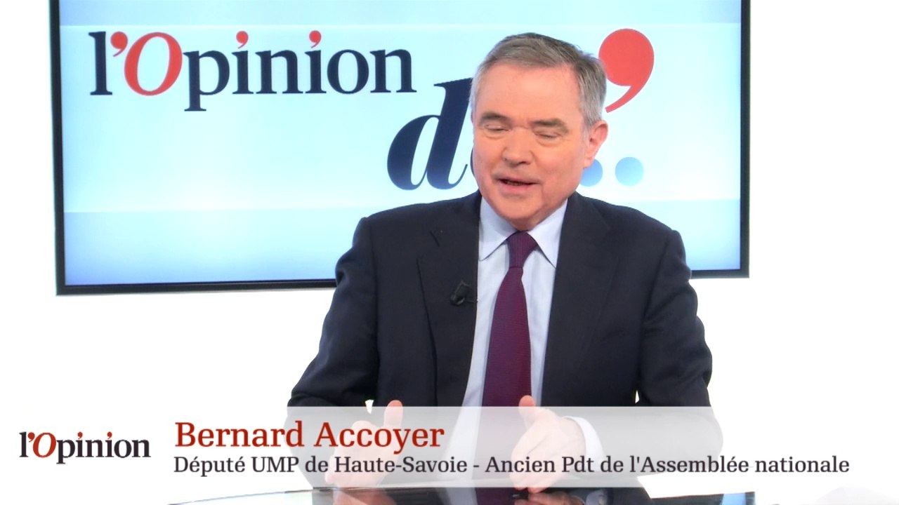L’Opinion de Bernard Accoyer