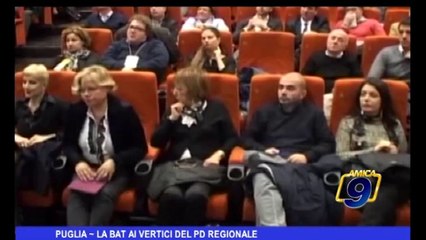 Puglia | La BAT ai vertici del PD Regionale