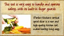 Cutting Hard Vegetables the Easy Way Using iPerfect Kitchen's Vertical Spiral Slicer