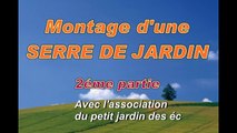 Montage étape par étape d'une serre tunnel de jardin - 2éme partie