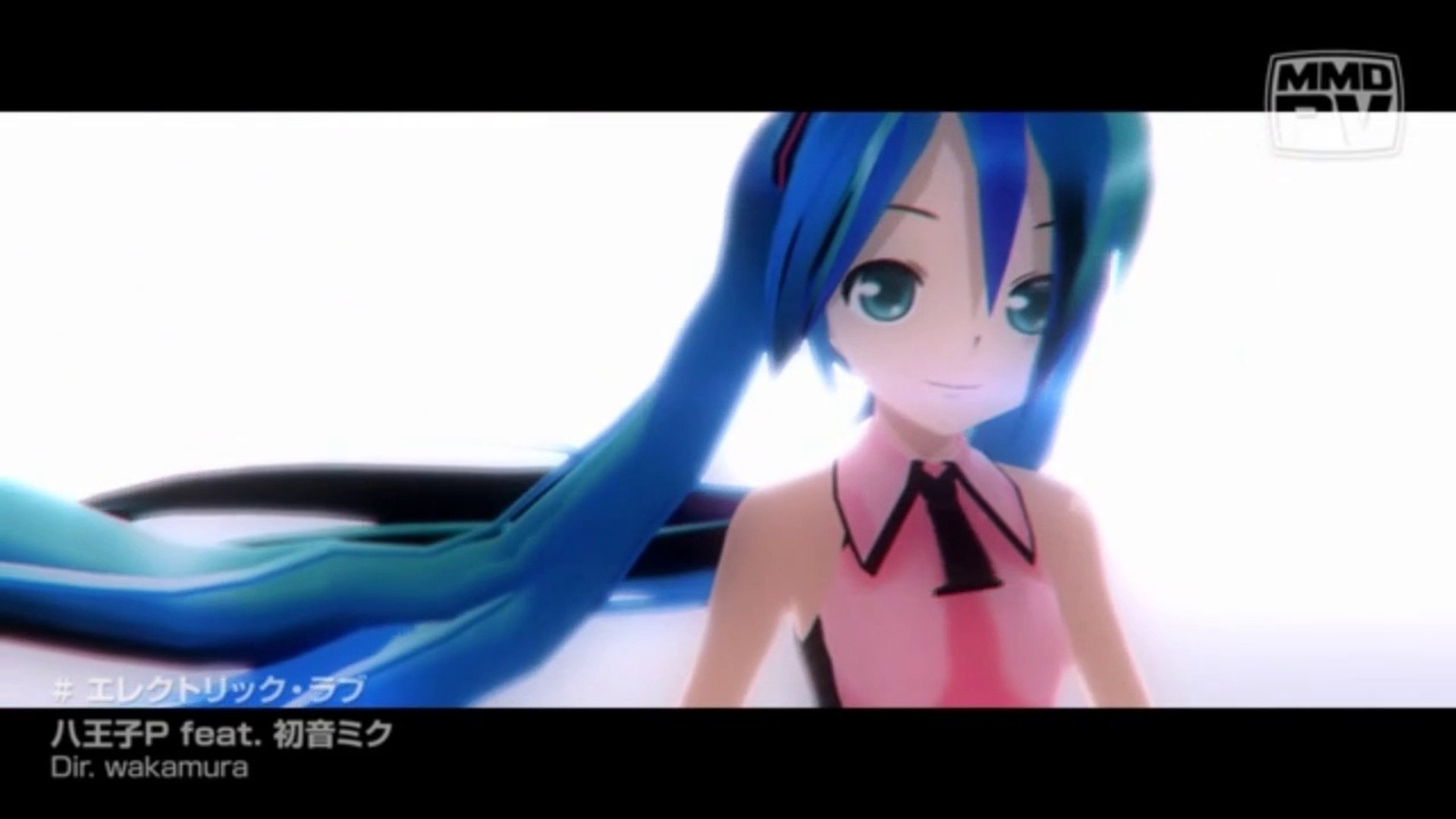 エレクトリック ラブ 初音ミク 動画 Dailymotion