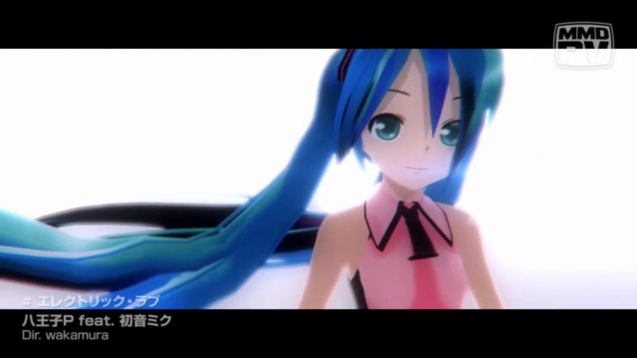 エレクトリック・ラブ / 初音ミク