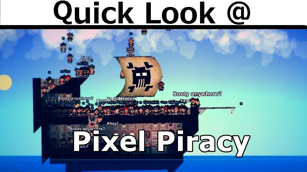 Quick Look @ Pixel Piracy