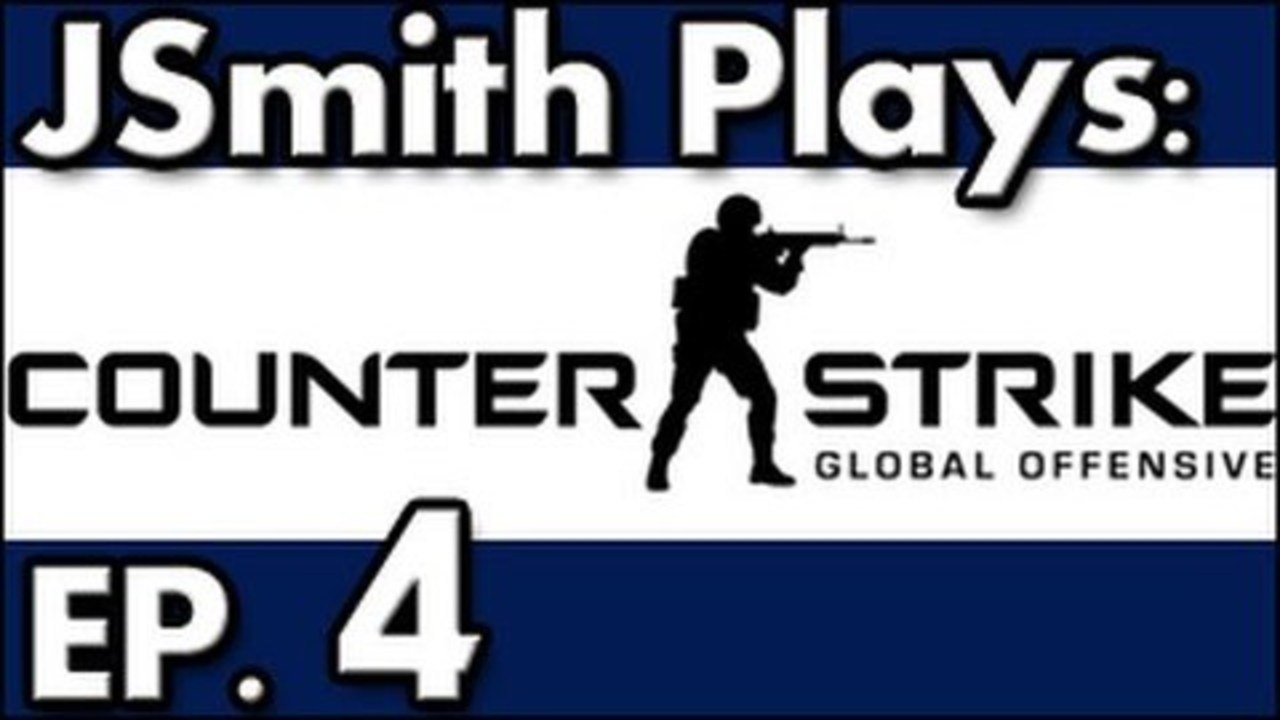 JSmith Plays CS:GO- Ep. 4 [Nobody Wins]