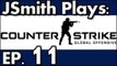 JSmith Plays CS:GO- Ep. 11 [Casual Mode]