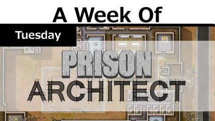 Week of Prison Architect! [Tuesday- Solitary]