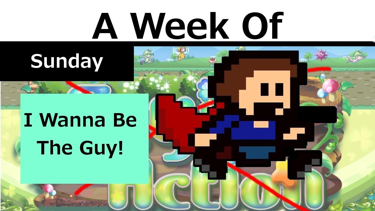 A Week of Eryi's I Wanna Be The Guy [Sunday - Game Change] *CAM*