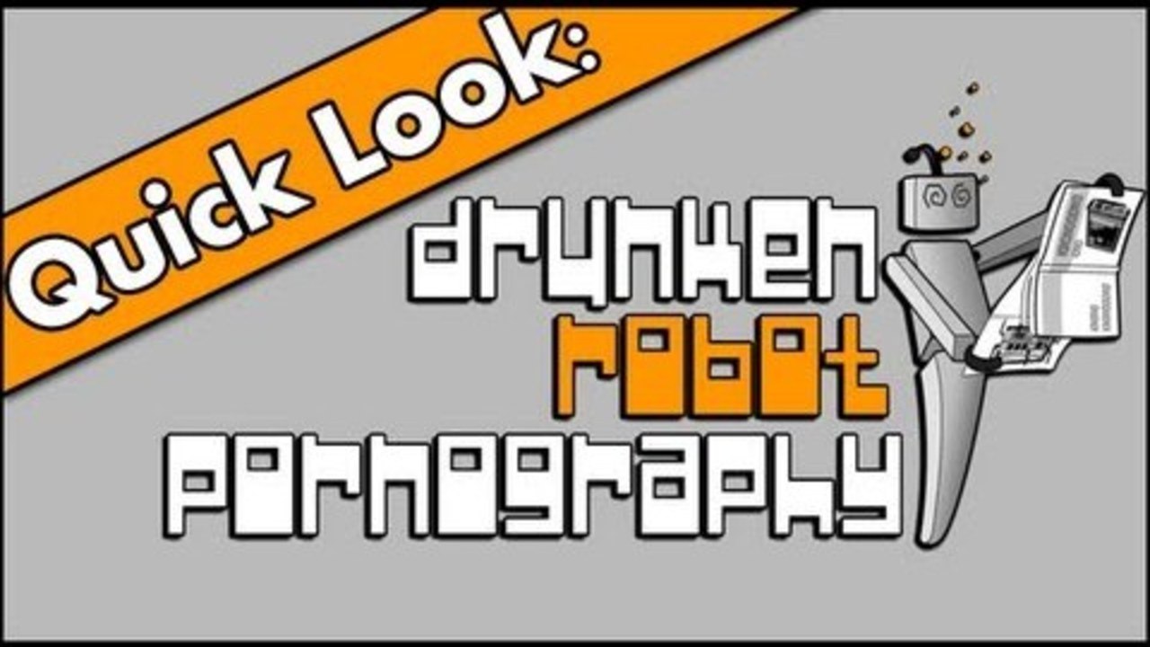 Quick Look: Drunken Robot Pornography (Alpha!)