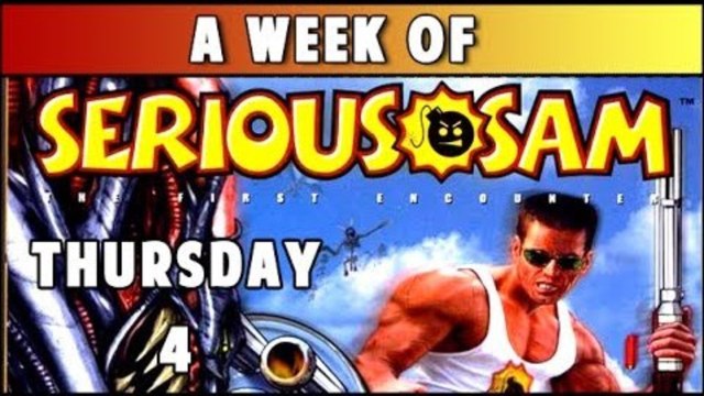 A Week Of Serious Sam- The First Encounter [Thursday- Waves]