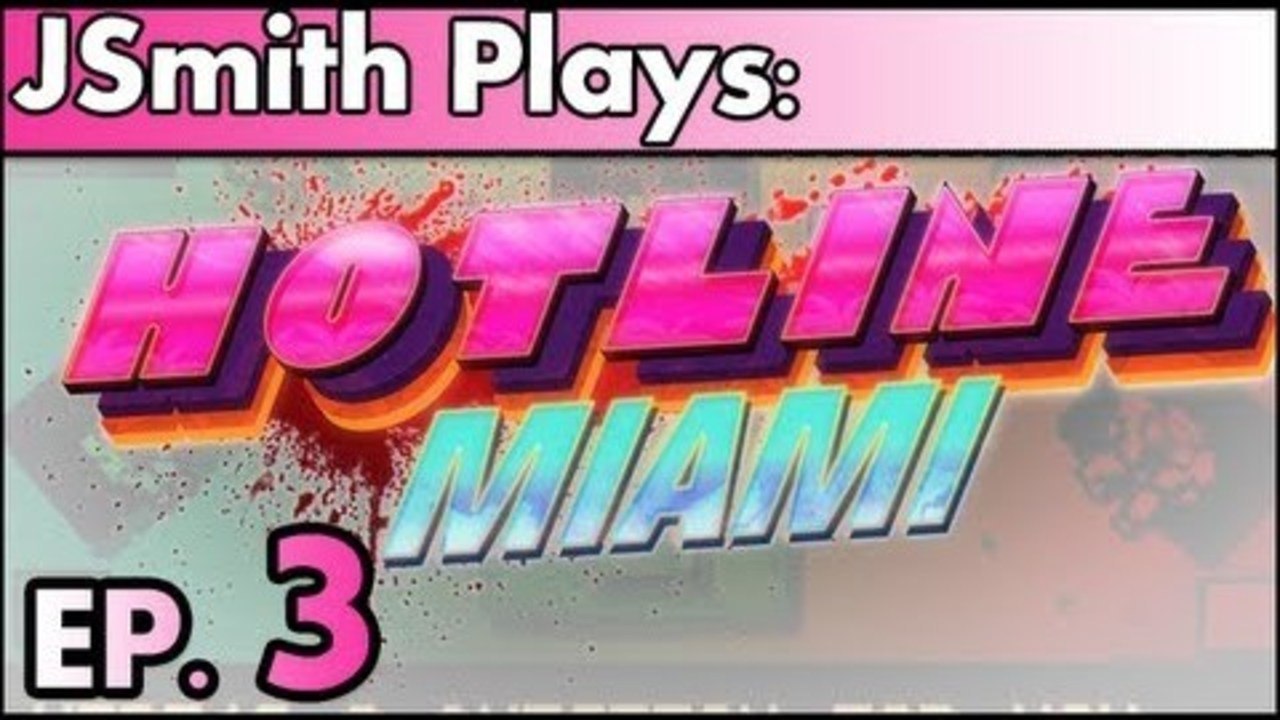 JSmith Plays Hotline Miami! Ep. 3 [Batface]