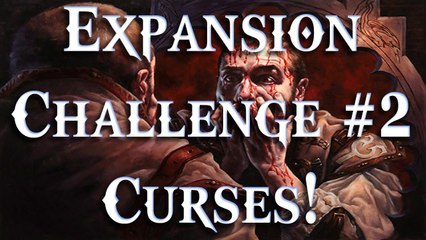 MTG 2013: Expansion Challenge #2 - Curses!