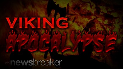 VIKING APOCALYPSE!: Norse Mythology Says the World Will End on Saturday