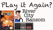 Play it Again? River City Ransom (NES)