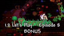 Terraria 1.2 - Letsplay Episode 8 BONUS - Solo Terraria PC Letsplay - 1.2 Gameplay - ChippyGaming