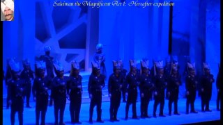 Suleiman the Magnificent / Hereafter expedition / Tevfik Akbaşlı / Smyrna State Opera and Ballet