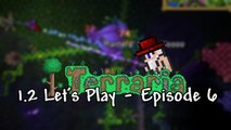 Terraria 1.2 - Letsplay Episode 6 - Solo Terraria PC Letsplay - 1.2 Gameplay - ChippyGaming