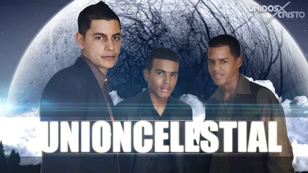 UnionCelestial - No Hay Nadie Como Tu