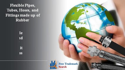 Trademark Class 17 | Rubber Goods