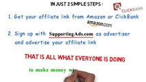 How To Make Money With SupportingAds.com Clickbank & Amazon affiliates