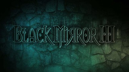 Black Mirror III - 01 / Accusé à tort