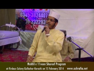 Ya Rasoolallah - Naat Syed Zulqarnain Ashraf Jilani -  15 February 2014 Firdous Colony Karachi