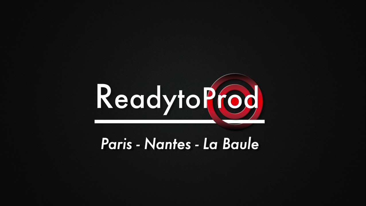 Readytoprod - Showreel - Production audiovisuelle. Readytoprod. Hugues Driancourt.  Paris - Nantes - La Baule.