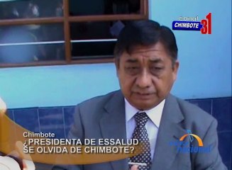 Decepciona el anuncio de la Presidenta Ejecutiva de EsSalud, Virginia Bafiggo, de invertir en varios hospitales a nivel nacional entre los que no se encuentran ninguno de Chimbote.
