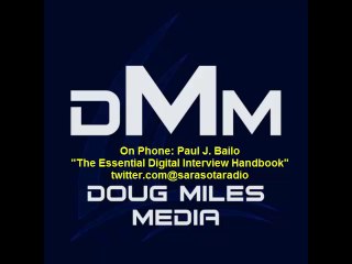 Paul J. Bailo The Essential Digital Interview Handbook