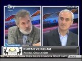 Kur'an'ın yanına başka kitap koymak ŞİRK'tir!. [Prof. Dr. Ömer Aydın]