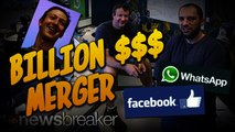 BILLION $$$ MERGER: Facebook Signs Deal with WhatsApp, Buying it for $19 Billion