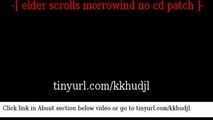 elder scrolls morrowind no cd patch