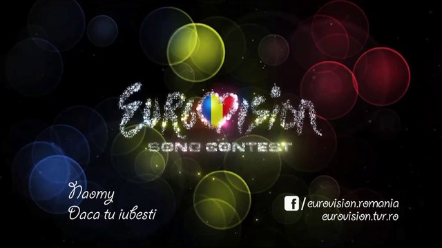 Naomy - Dacă tu iubeşti (Selecţia Naţională Eurovision România 2014)