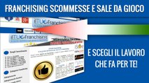 Franchising Scommesse e Sale da Gioco | ILTUOFRANCHISING.COM