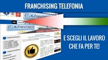 Franchising Telefonia | ILTUOFRANCHISING.COM