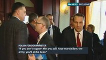 Polish minister warns protest leader: You'll all be dead