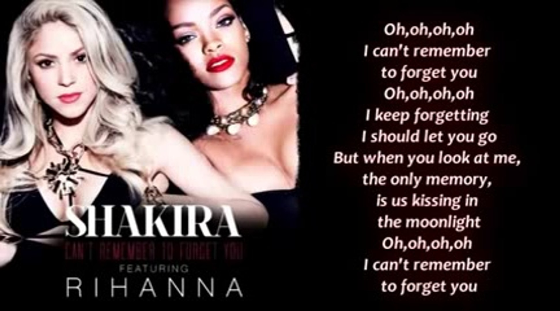 Can T Rember To Forget U Lyrics Video Dailymotion